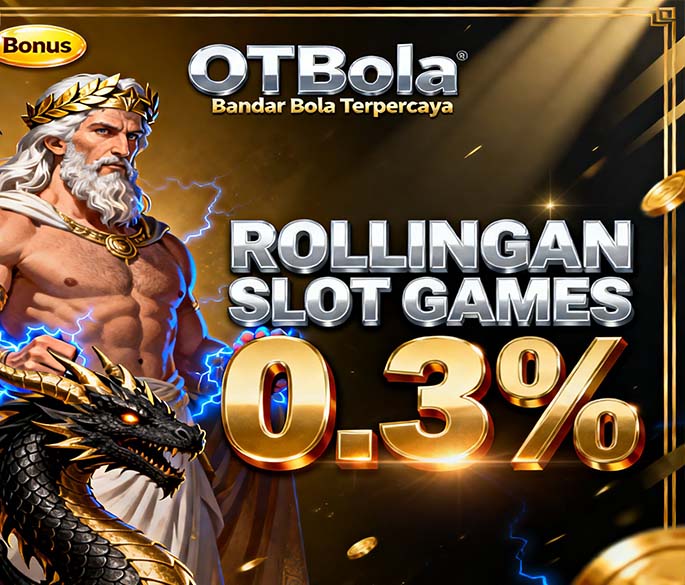 OTBola Slot Online Bonus Harian Tanpa Syarat